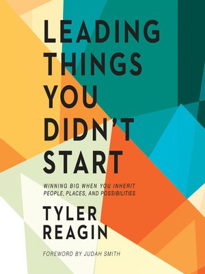 cover image of Leading Things You Didn't Start